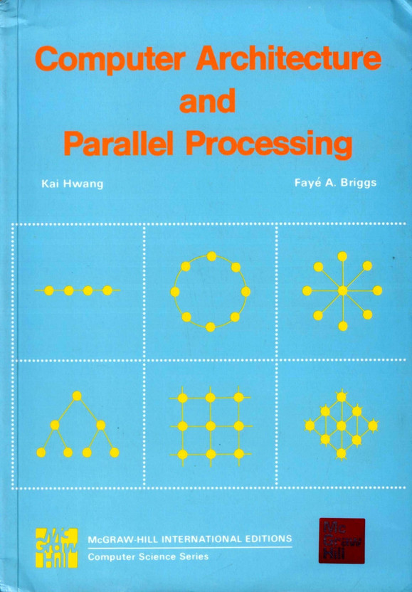Computer Architecture And Parallel Processing Book